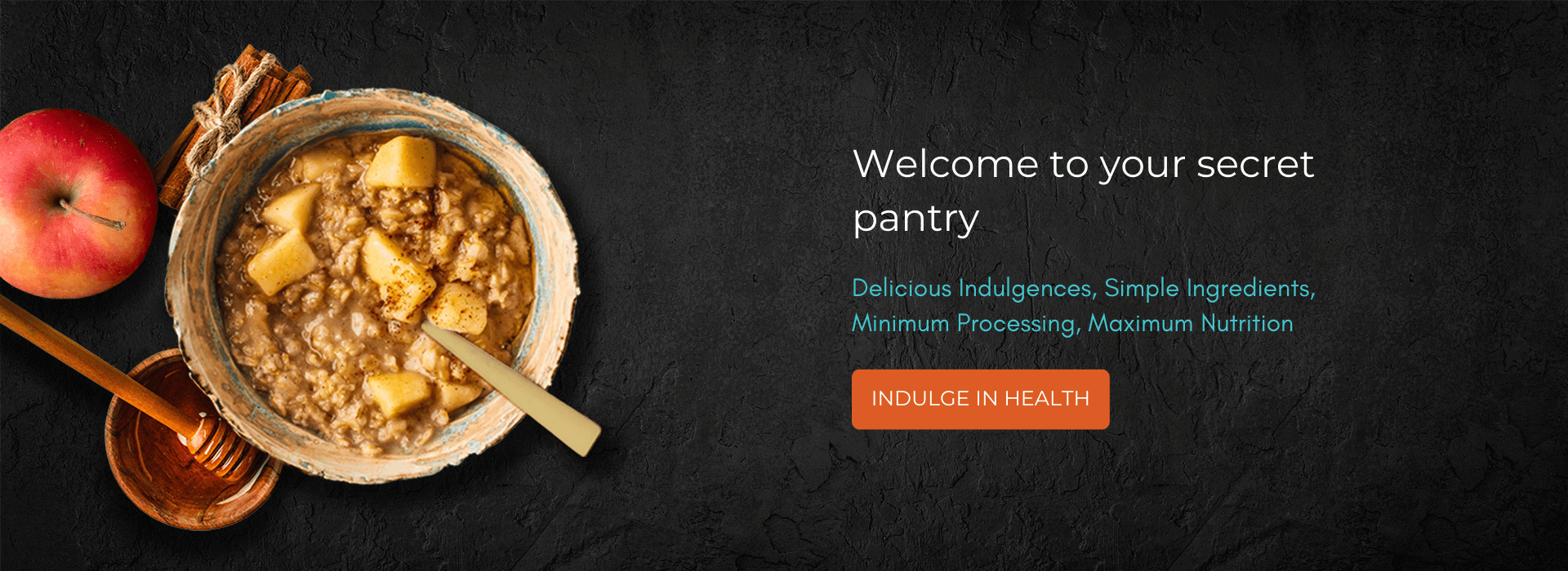 Indulge in health with simple ingredients